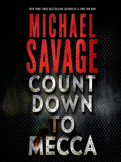 Title details for Countdown to Mecca by Michael Savage - Available